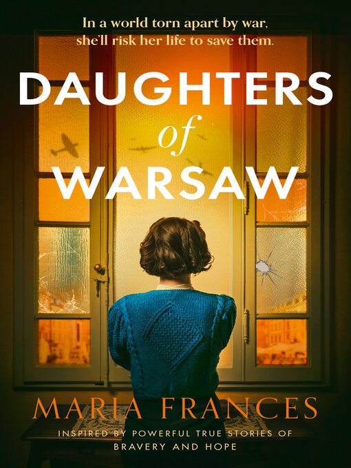 Title details for Daughters of Warsaw by Maria Frances - Wait list